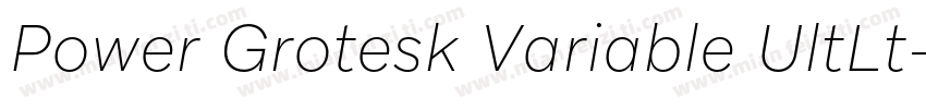 Power Grotesk Variable UltLt字体转换